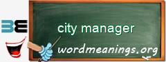 WordMeaning blackboard for city manager